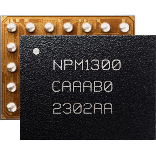 NPM1300-CAAA-R7 PMIC (POWER MANAGEMENT IC) WITH Please send BOM for accurate quotation